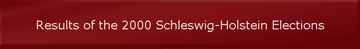 Results of the 2000 Schleswig-Holstein Elections